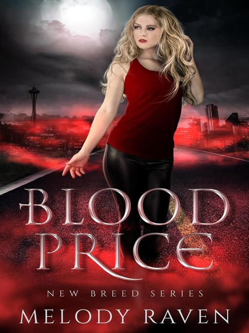 Title details for Blood Price by Melody Raven - Available